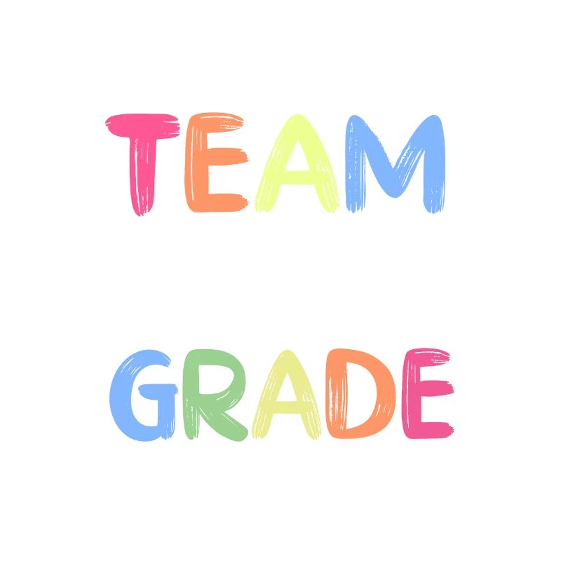 Team Second Grade Back to School Teaching Student
