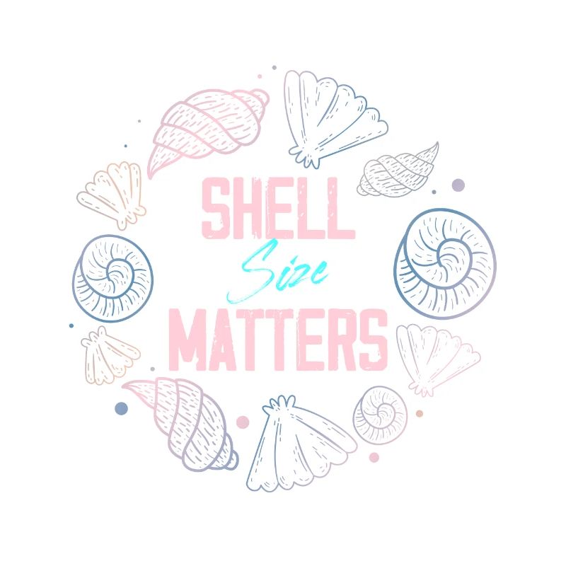 shell size matters Design for a shell enthusiast