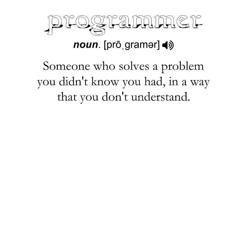 Programmer Funny Definition Coding Humor Black