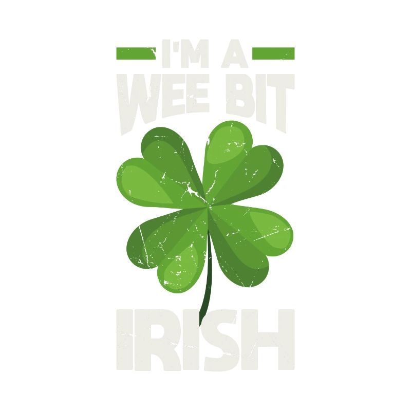 Wee Bit Irish Lucky Clover Festive Graphic