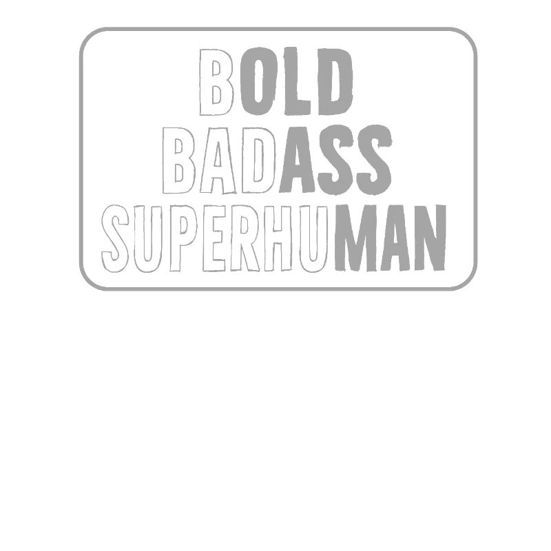 Déclaration de courageux et dur à cuire