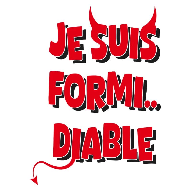 Je suis formidable Diable