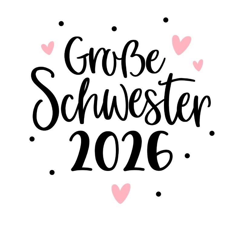 Große Schwester 2026 Herz 