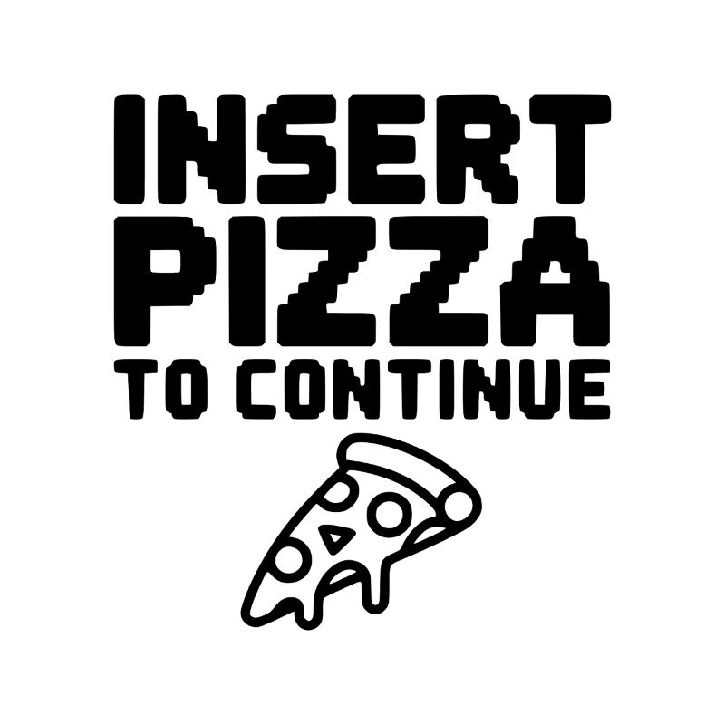 Insert Pizza to Continue