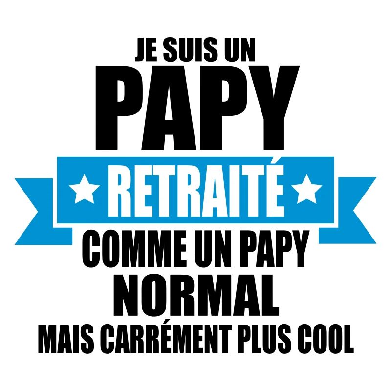 je suis un papy retraité