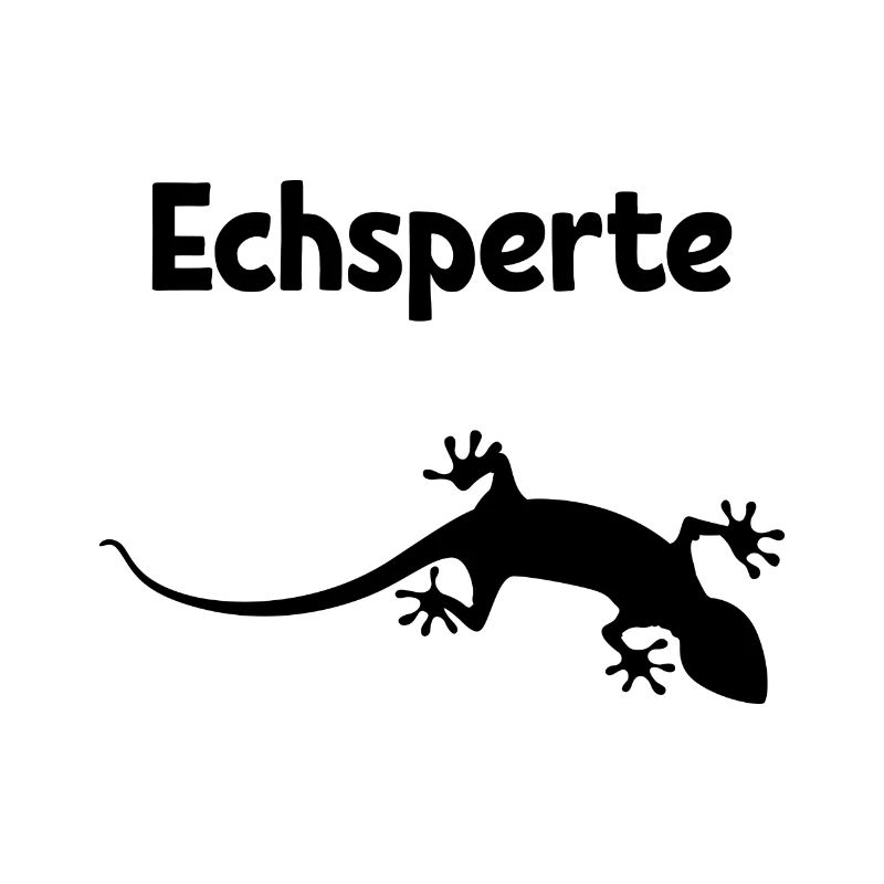Echsperte Geschenk Spruch Reptilien Eidechse
