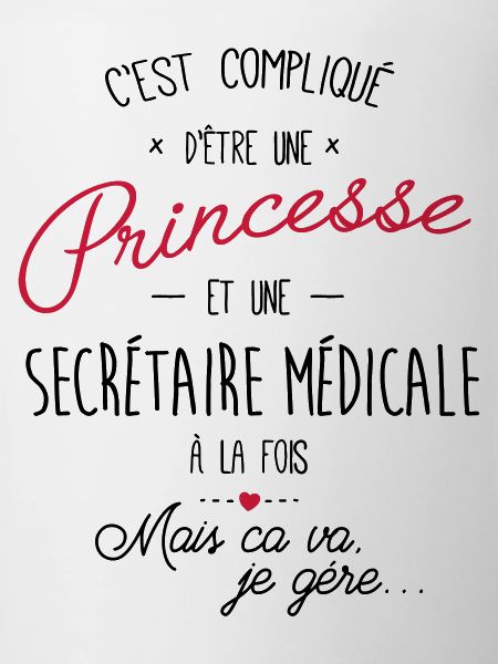 princesse et secrétaire médicale