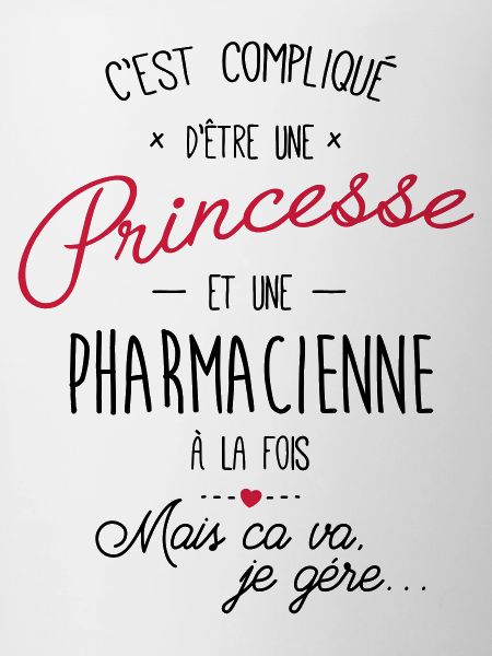Princesse et Pharmacienne