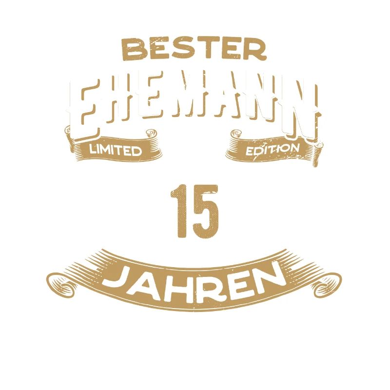 Bester Ehemann seit 15 Jahren Hochzeit 2006