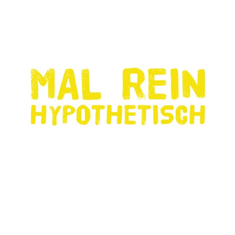 hypothétiquement demandé