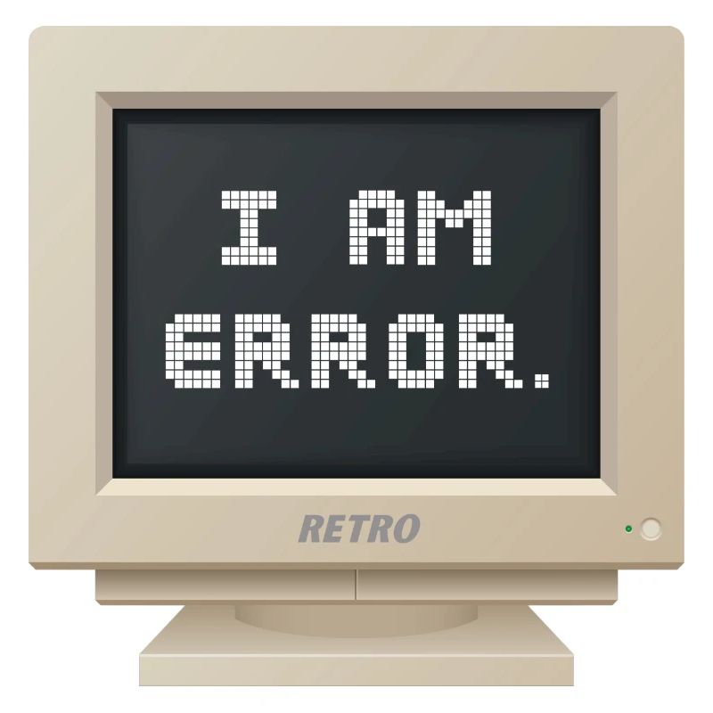 CRT Design - I AM ERROR