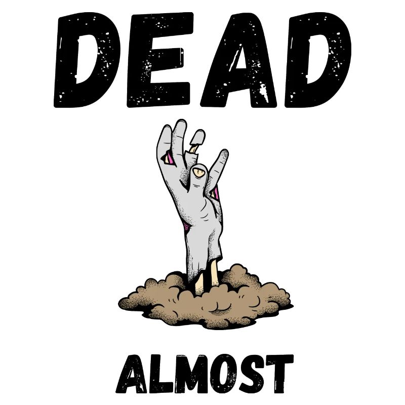 dead almost