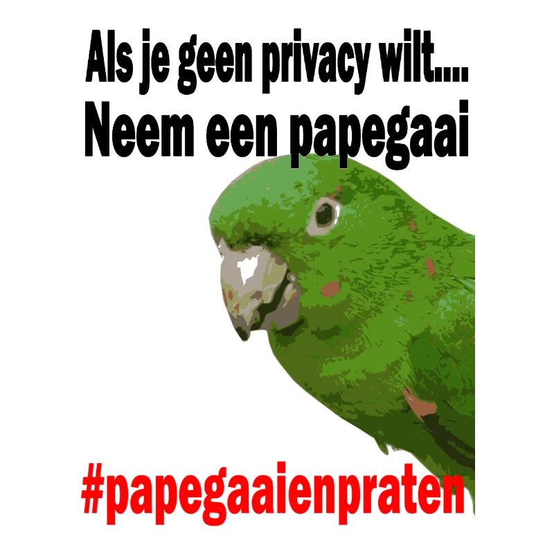 Les perroquets parlent, pas d’intimité