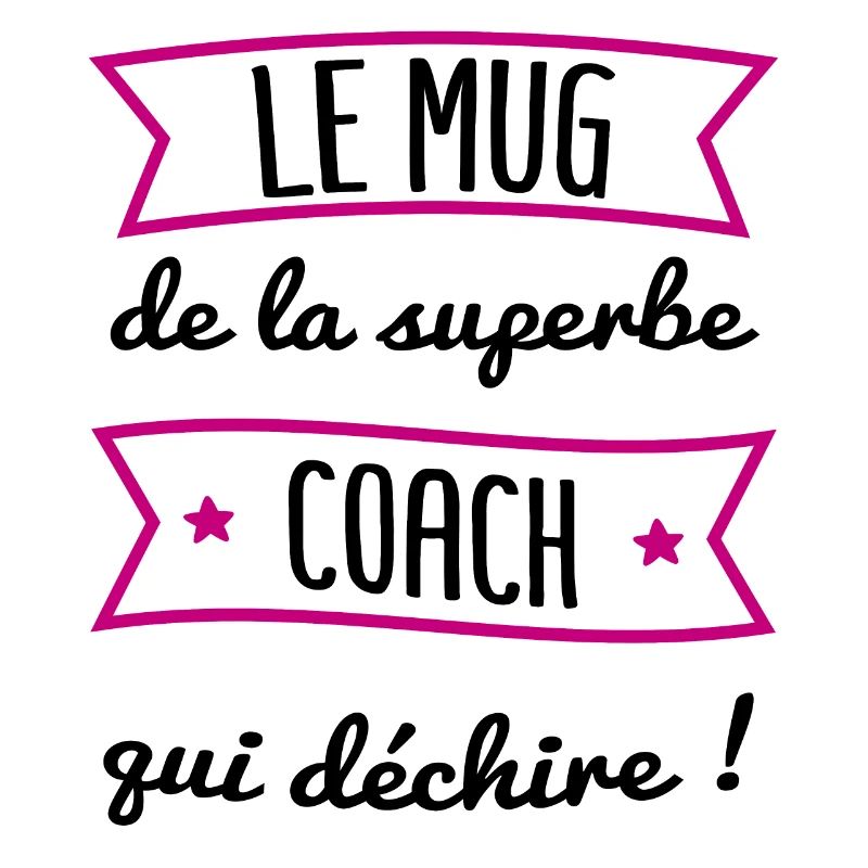 mug superbe coach | cadeau pour sa coach