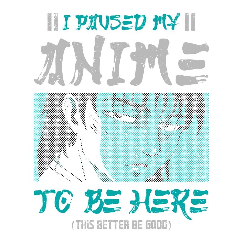 I stopped my anime to be here,