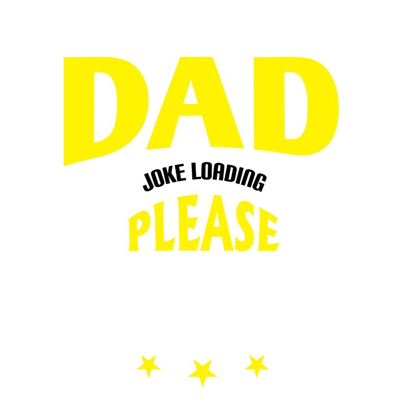 Dad Joke loading Be dad's shirt Gift idea