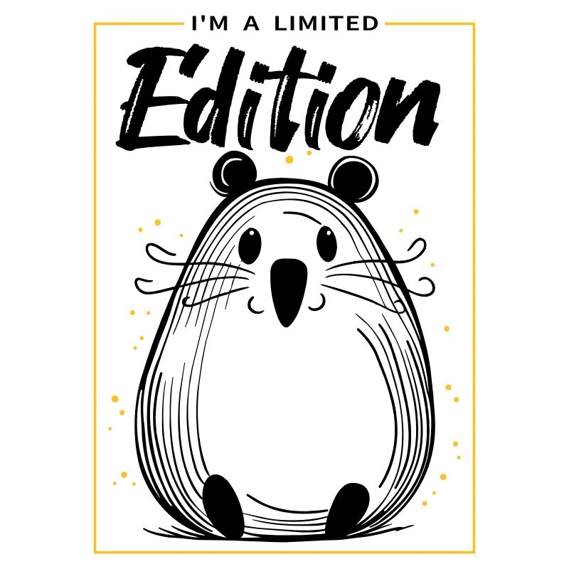I am a limited edition