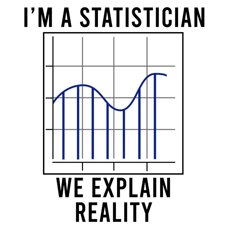 Lustiges Sprichwort Statistiker Data Science