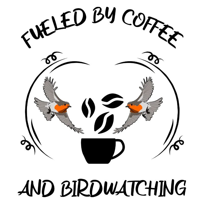 Bird Watching Bird Watching Birding Coffee