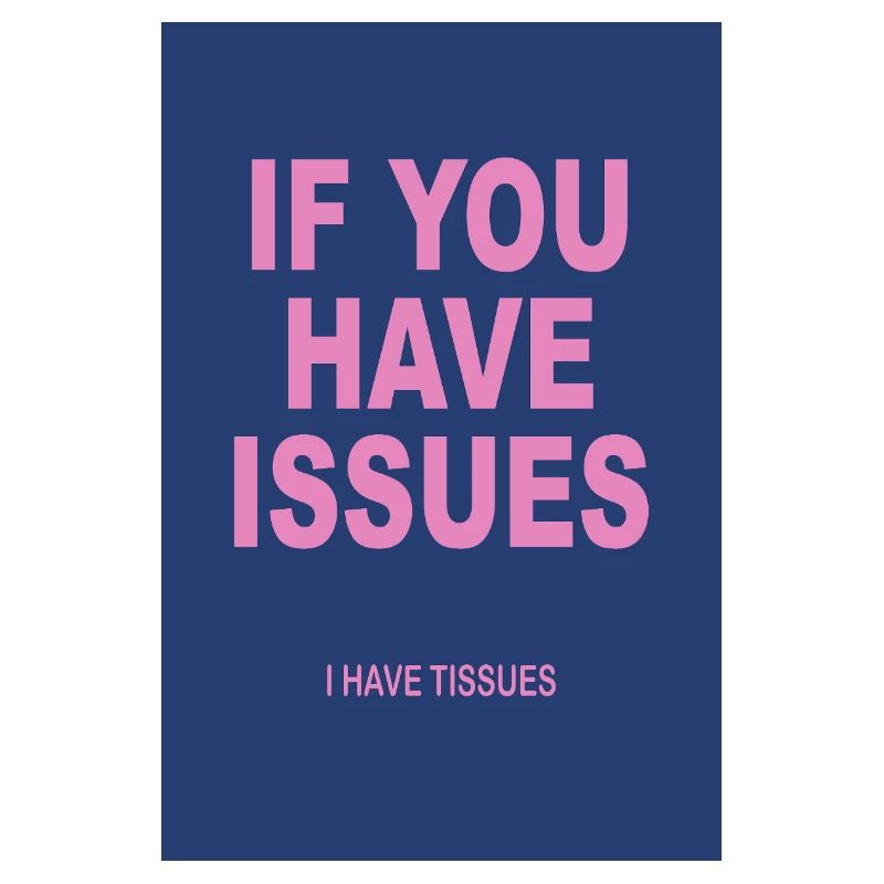 Si vous avez des problèmes – Affiche d’humour typographique