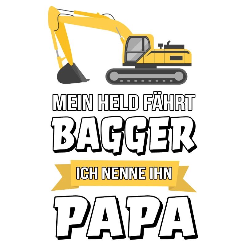 Bagger Baggerfahrer Bauarbeiter Papa Geschenk
