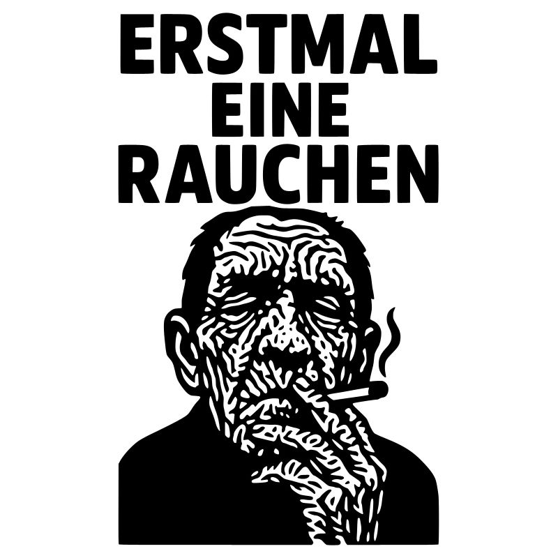 erstmal eine rauchen