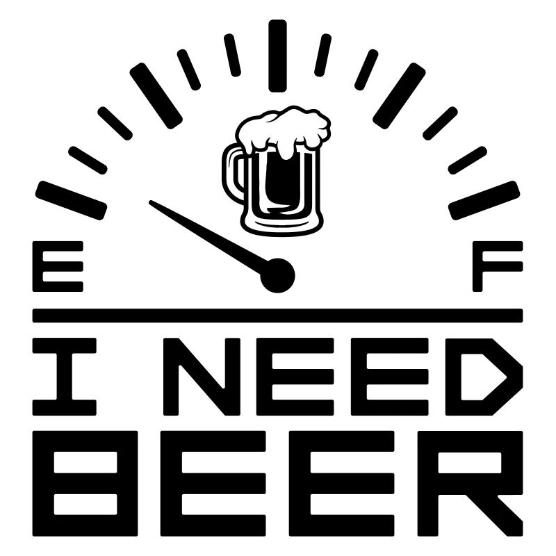 I Need Beer