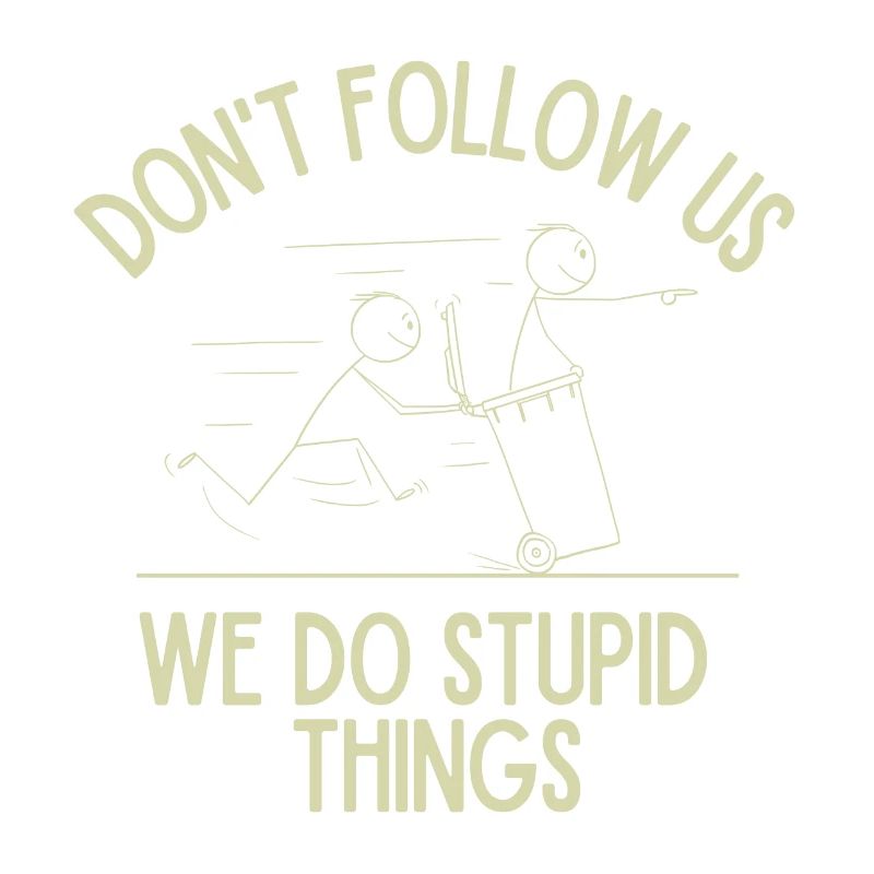 Choses stupides