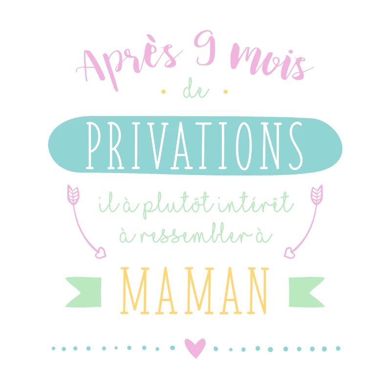 9 mois de PRIVATIONS