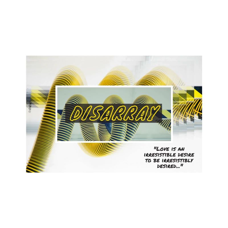 Disarray
