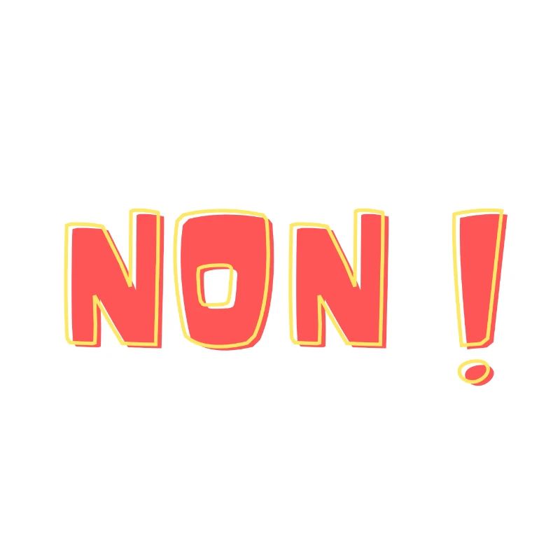 Non !