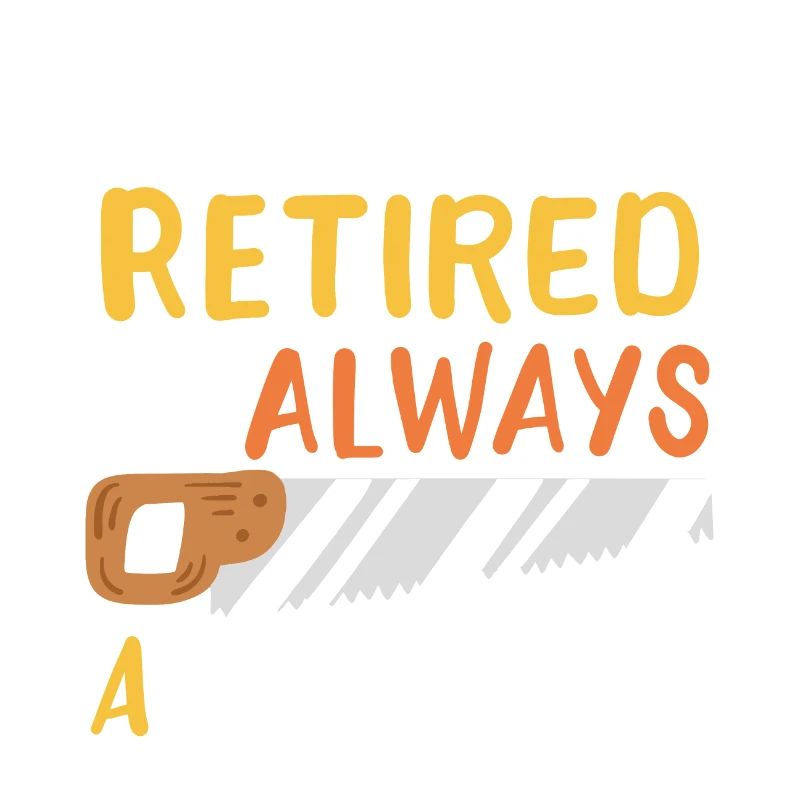 Retired Carpenter