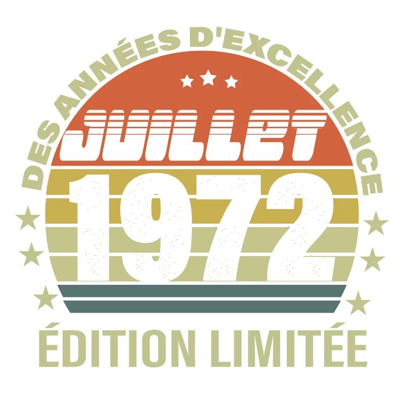 Juillet Edition limitée 1972 - 50 ans d'excellence