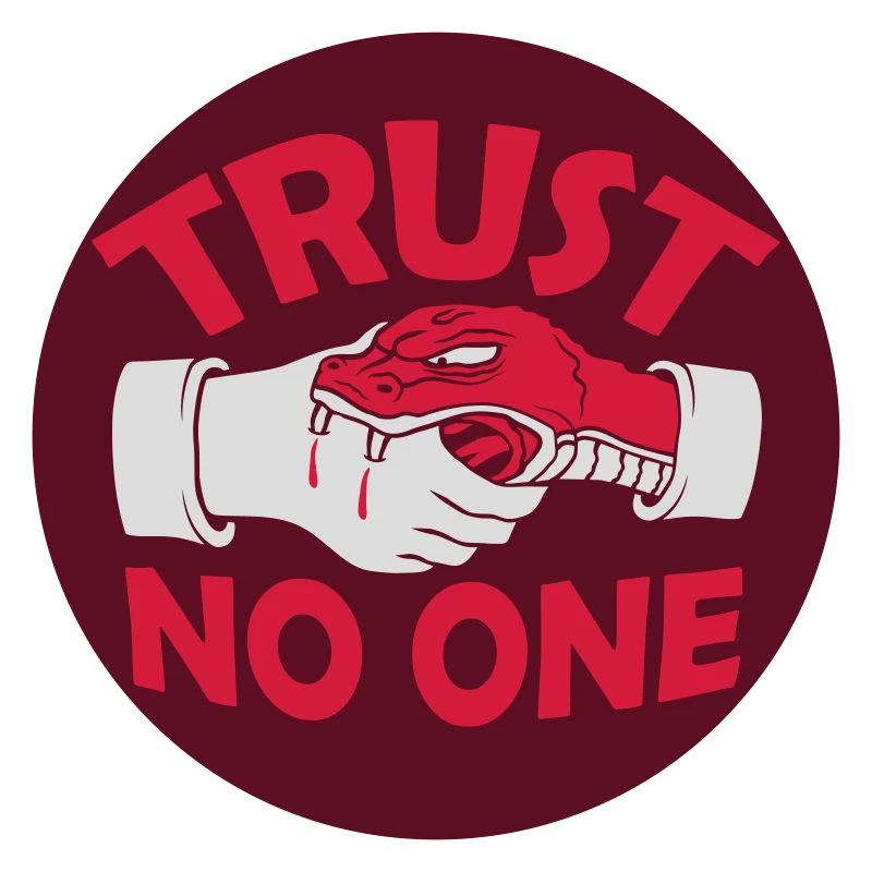 trust no one quote