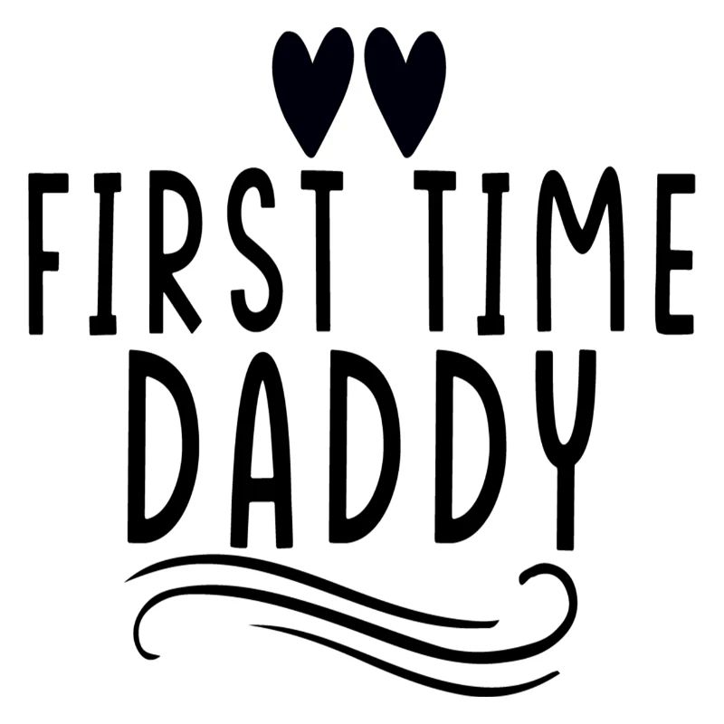 First Time Daddy