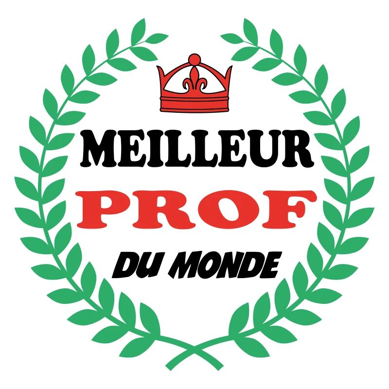 MEILLEUR PROF DU MONDE