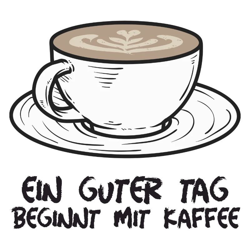 Ein guter Tag beginnt mit Kaffee