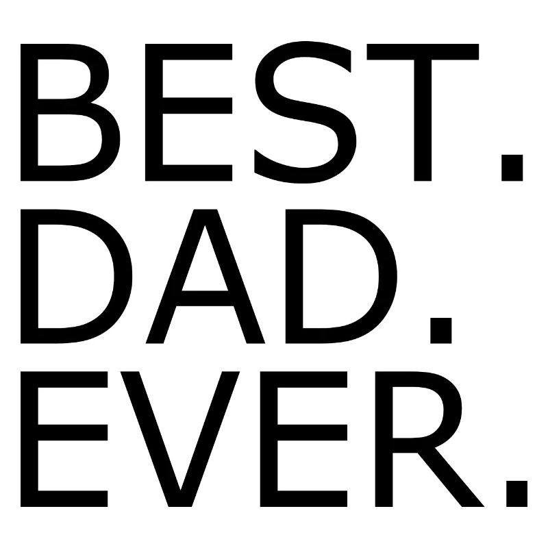 Best dad ever