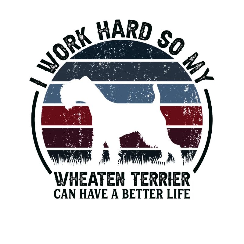 Work Hard - Retro Wheaten Terrier