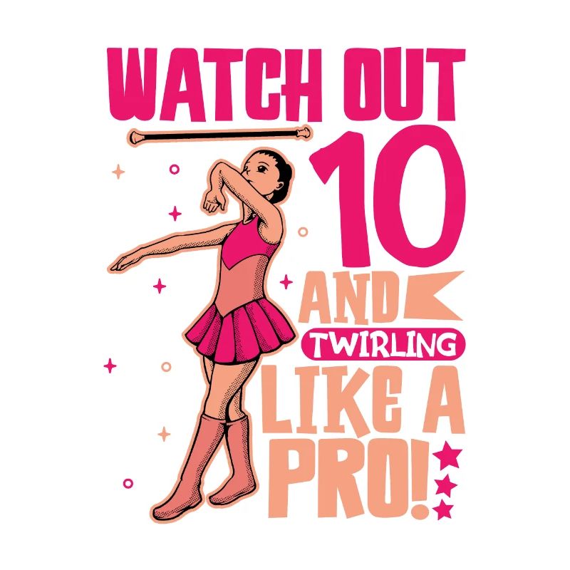Ich bin 10 - Mädchen Twirling