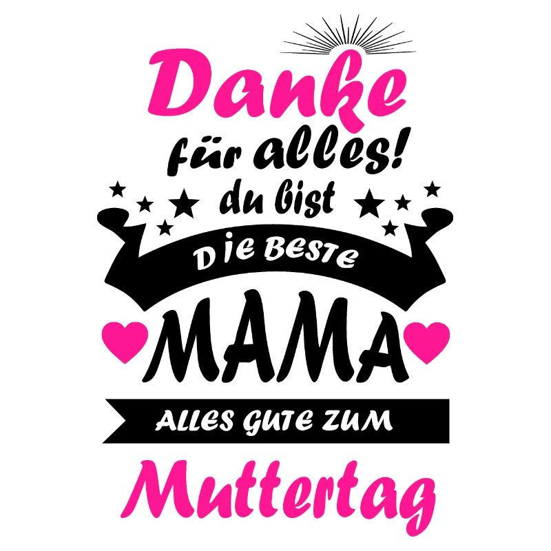Muttertag Mutter Danke Mama Mutti Mom beste Mama