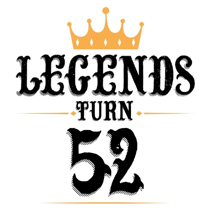 52 Geburtstag, Legenden werden 52