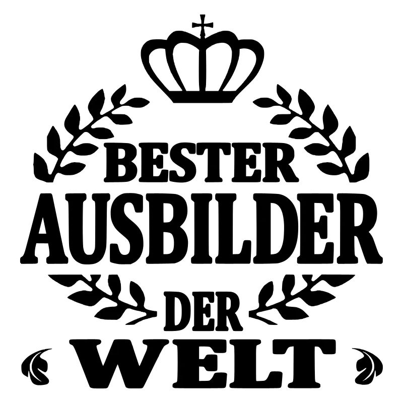 Bester ausbilder der welt