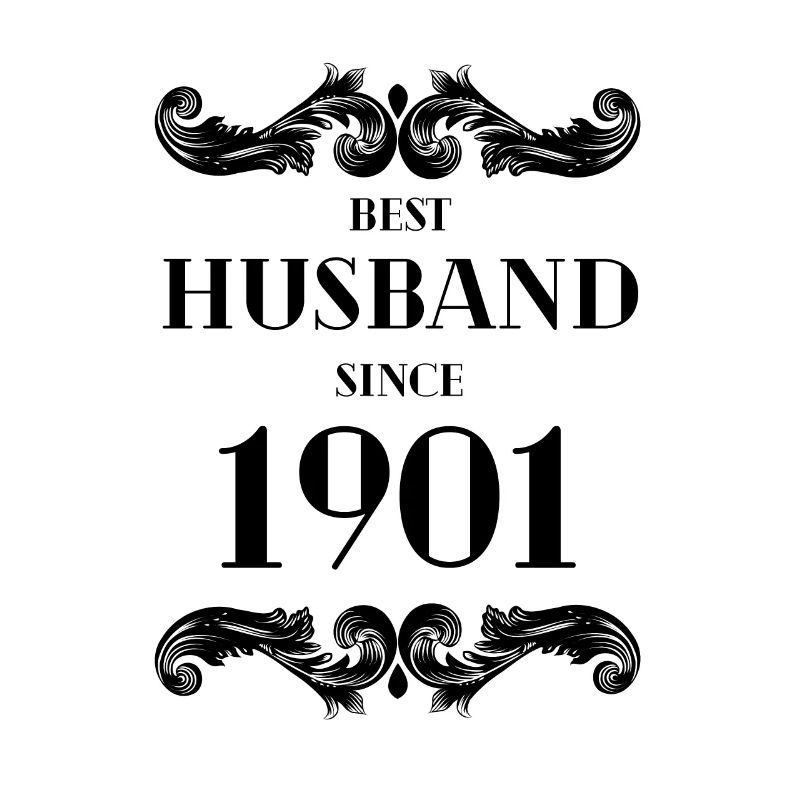 Bester Ehemann seit 1901 Hochzeitstag