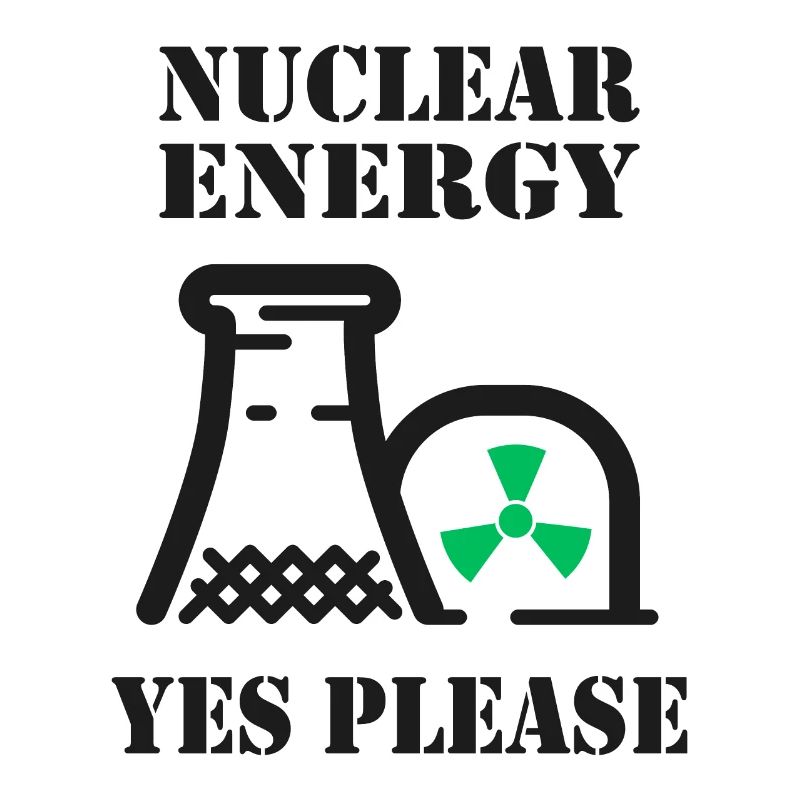 Kernenergie, Ja bitte, Atomkraft