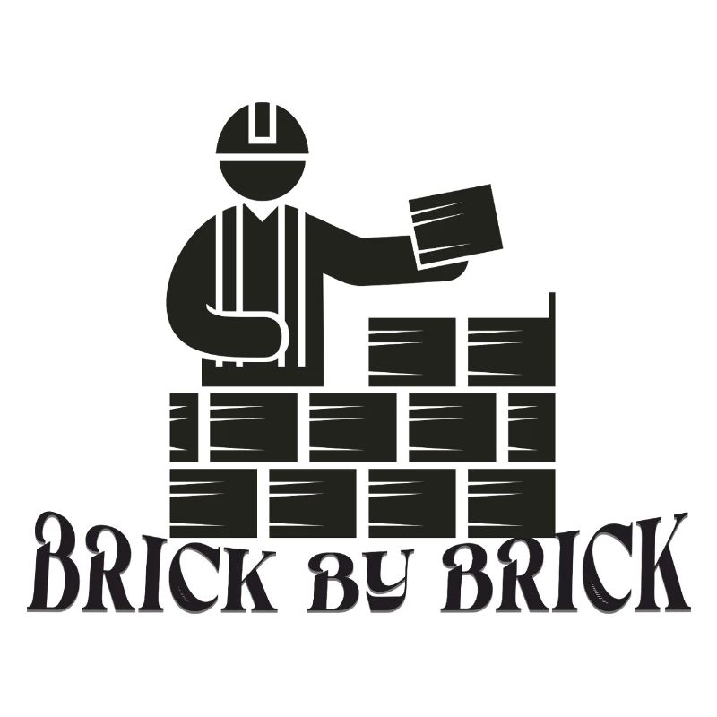 Brick by Brick - Meme Spruch
