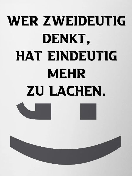 Zweideutig, eindeutig