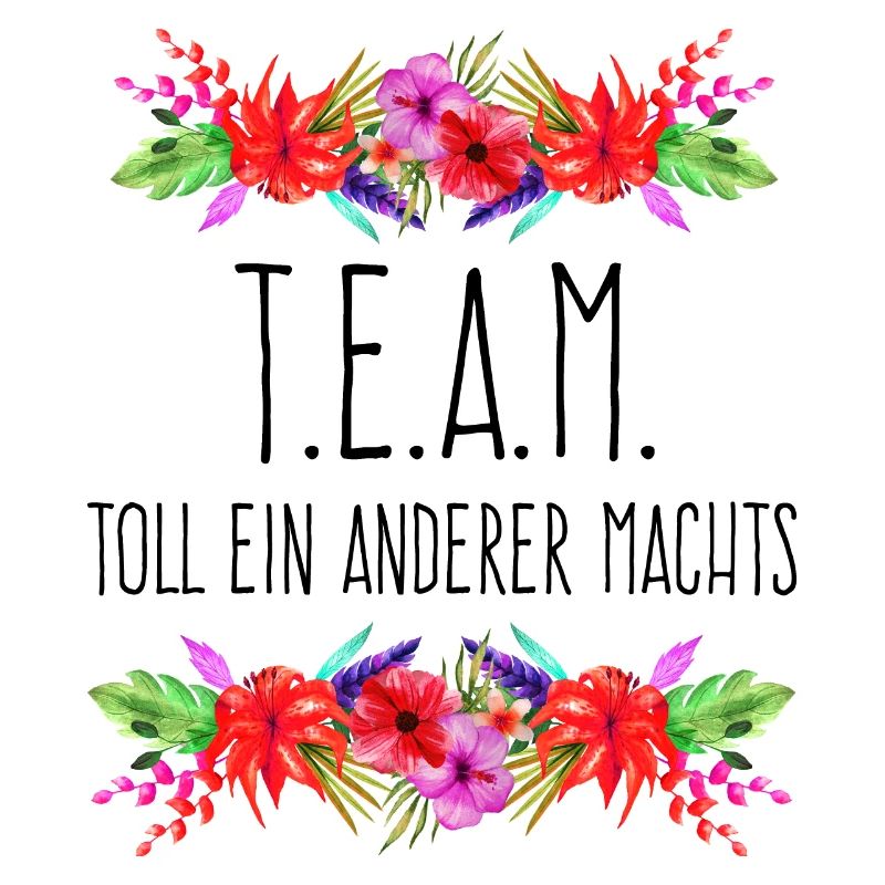 TEAM - Toll ein anderer machts
