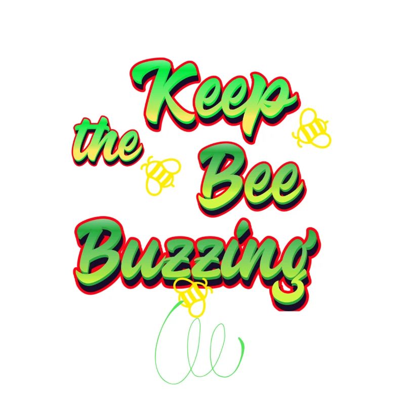 Keep the Bee buzzing