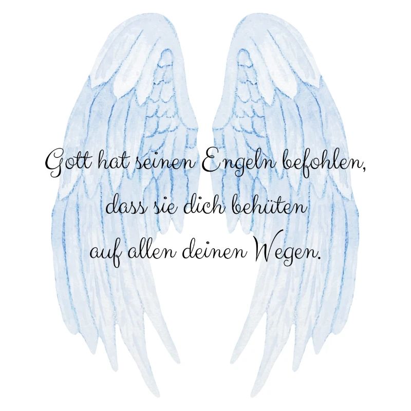 Gott hat seinen Engeln befohlen Spruch Schutzengel